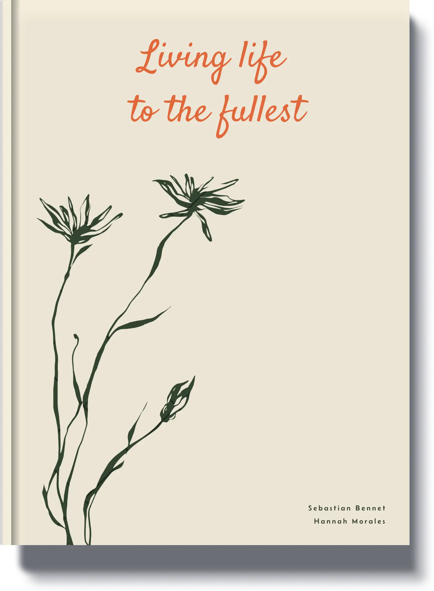 Book cover titled 'Living Life to the Fullest' featuring minimalist floral illustrations, a meaningful book to document one's legacy