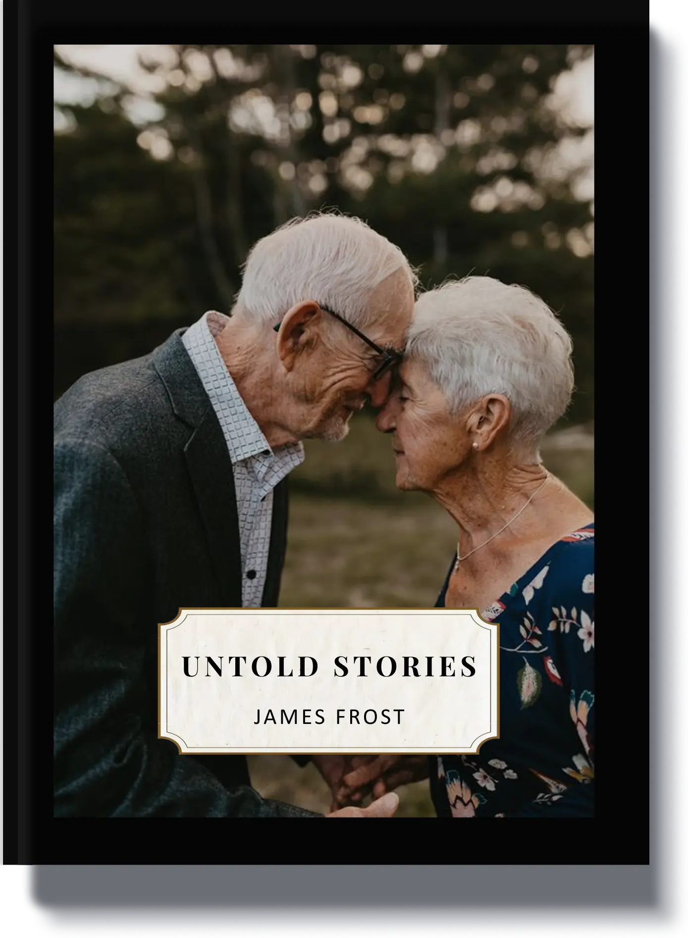 Book cover titled 'Untold Stories' featuring an elderly couple sharing a tender moment, a meaningful gift for grandparents.